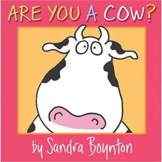 Are You a Cow? – Sandra Boynton Interactive Board Book