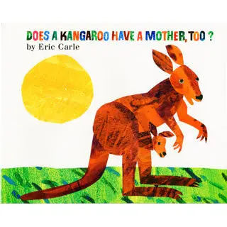 Does a Kangaroo Have a Mother, Too?: Animal Families Explained