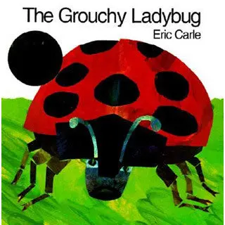 Eric Carle’s Classic Counting and Social Skills Book: The Grouchy Ladybug