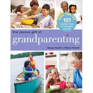 Grandparenting Made Practical: A Modern Parenting Companion
