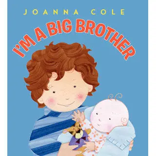 I Am a Big Brother: Celebrating New Sibling Roles