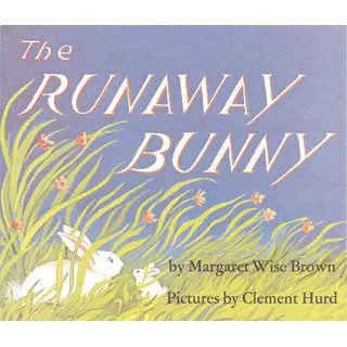 The Runaway Bunny Big Book: Oversized Classic Edition