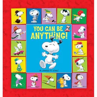 You Can Be Anything – Inspirational Snoopy Picture Book for Young Readers